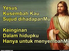 Yesus Kusembah Kau Sujud Di Hadapanmu Lirik